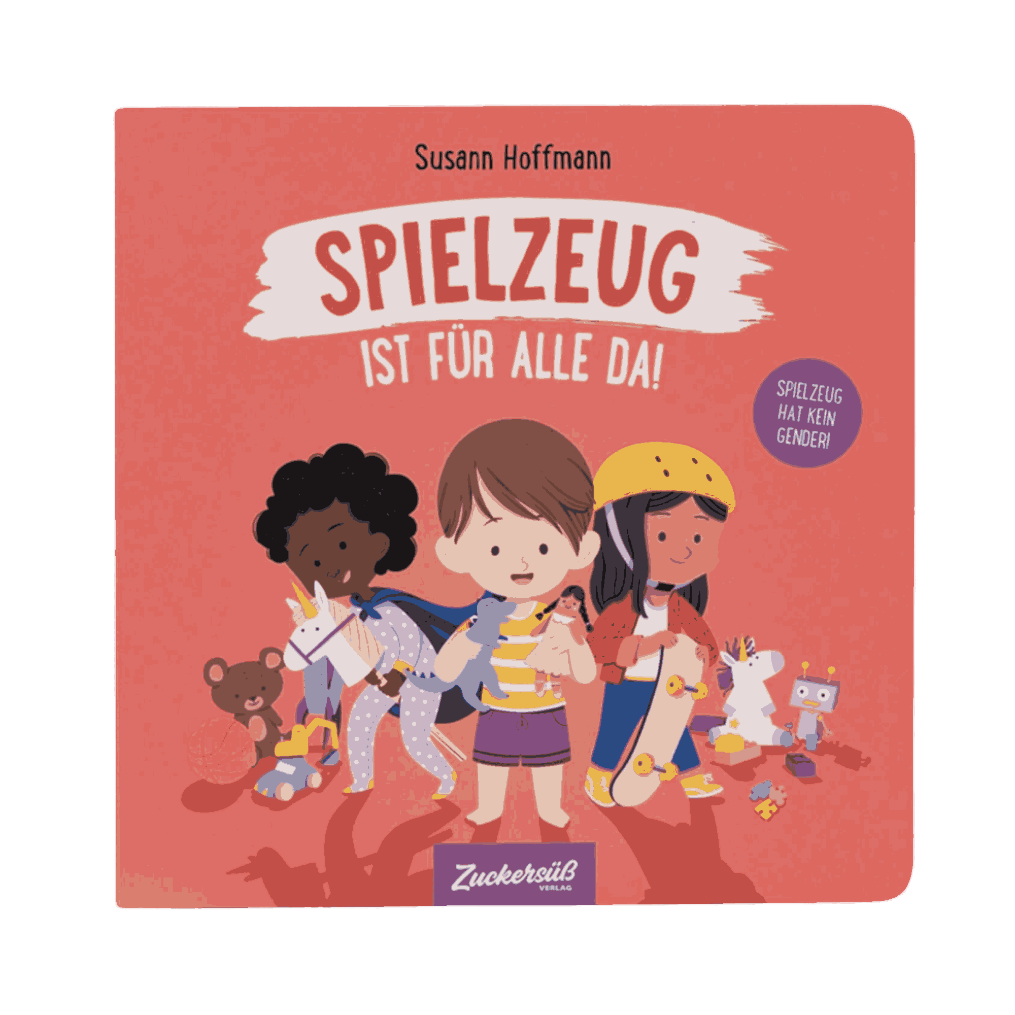 Spielzeug ist für alle da!